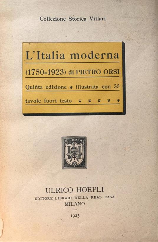 L' Italia moderna (1750-1923) - Pietro Orsi - copertina