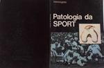 Patologia da sport. Apparato locomotore