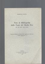 NOTE DI BIBLIOGRAFIA DELLE FONTI DEL MEDIO EVO PER GLI ANNI 1955-1957. Estratto