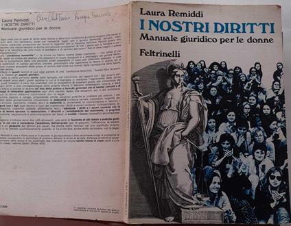 I nostri diritti. Manuale giuridico per le donne - Laura Remiddi - copertina