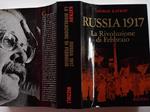 Russia 1917. La Rivoluzione di febbraio