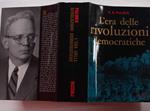 L' era delle rivoluzioni democratiche
