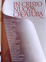 In Cristo nuova creatura