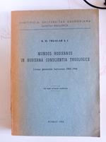 Mundus Hodiernus In Hodierna Conscientia Theologica