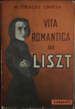 Vita romantica di Liszt