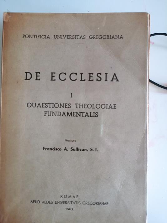 De ecclesia I quaestiones theologiae fundamentalis - copertina