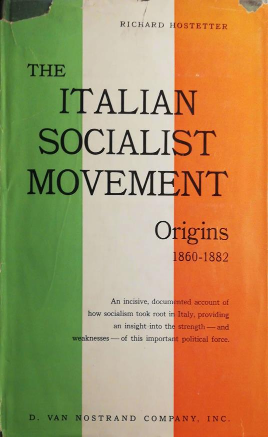 The italian socialist movement - Richard Hostetter - copertina