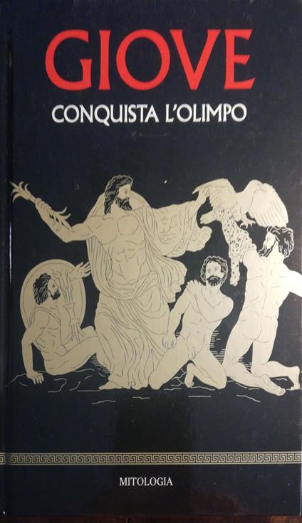 Giove conquista l'Olimpo - Anonimo - copertina