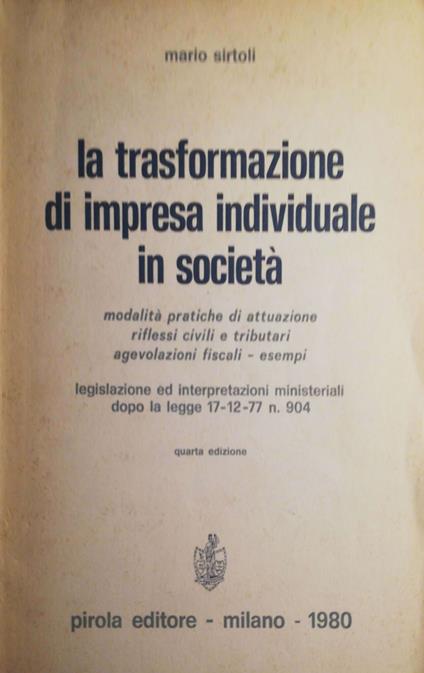 La trasformazione di impresa individuale in società - Mario Sirtoli - copertina
