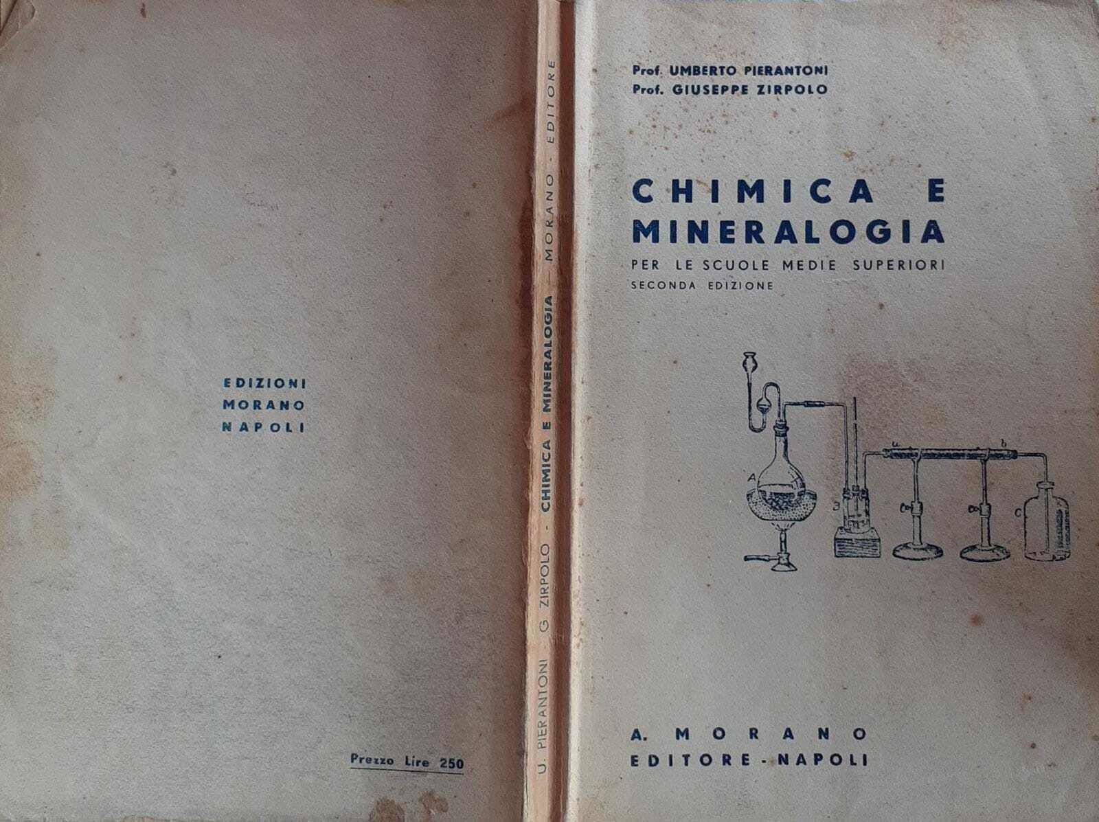 Chimica e mineralogia. Per le scuole medie superiore
