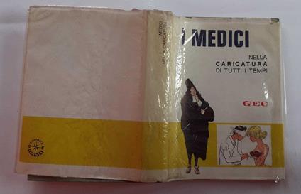 I medici nella caricatura di tutti i tempi - Gec - copertina