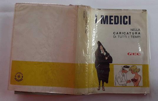I medici nella caricatura di tutti i tempi - Gec - copertina