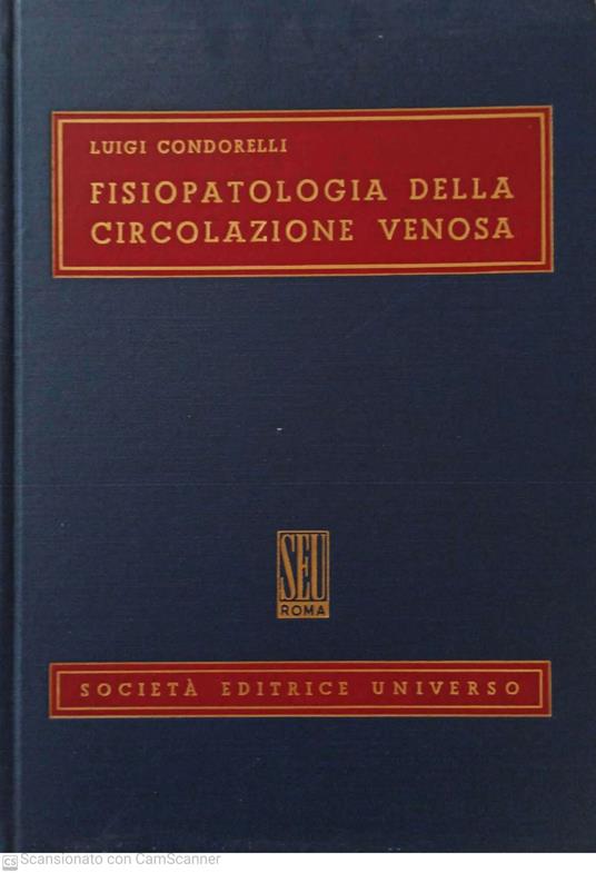 Fisiopatologia della circolazione venosa - Luigi Condorelli - copertina