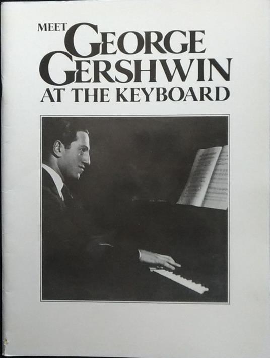 George Gershwin at the keyboard - George Gershwin - copertina