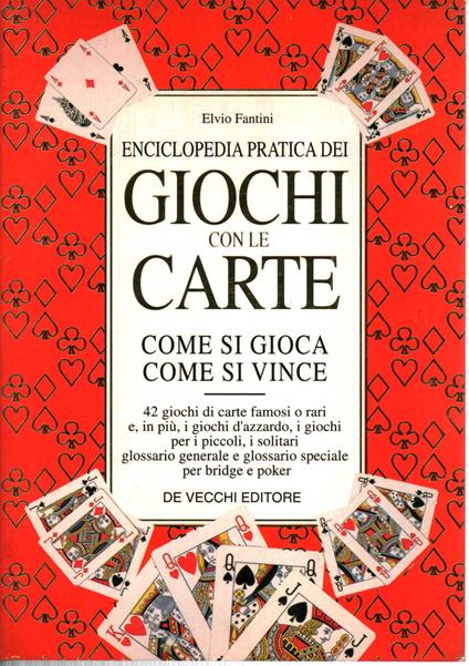 Enciclopedia pratica dei giochi con le carte - Elvio Fantini - copertina