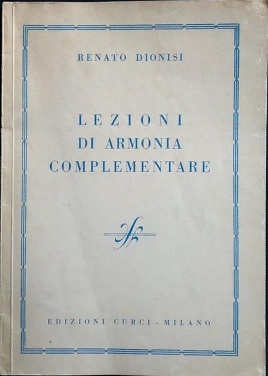 Lezioni di armonia complementare - Renato Dionisi - copertina