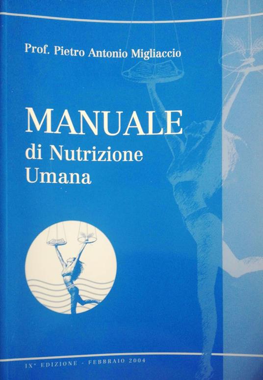Manuale di Nutrizione umana - Antonio Migliacci - copertina
