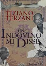 Un indovino mi disse