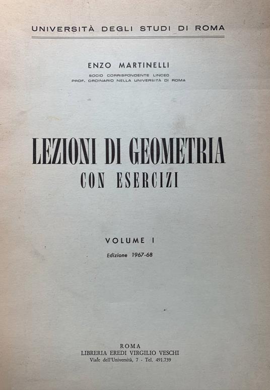 Lezioni di geometria con esercizi. Volume I - Enzo Martinelli - copertina