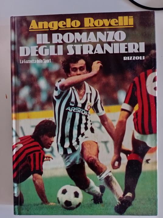 Il romanzo degli stranieri - Angelo Rovelli - copertina