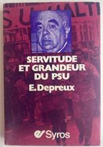 Servitude et grandeur du P.S.U