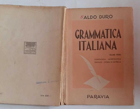 Grammatica Italiana. Volume primo - Aldo Duro - copertina