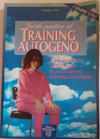 Guida pratica al training autogeno - Daniela Tosi - copertina