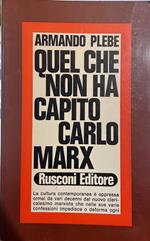 Quel che non ha capito Carlo Marx