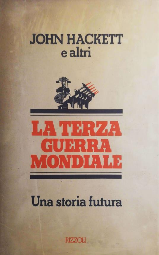 La terza guerra mondiale - John Hackett - copertina