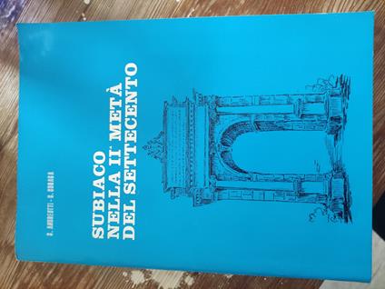 Subiaco nella II metà del settecento - copertina