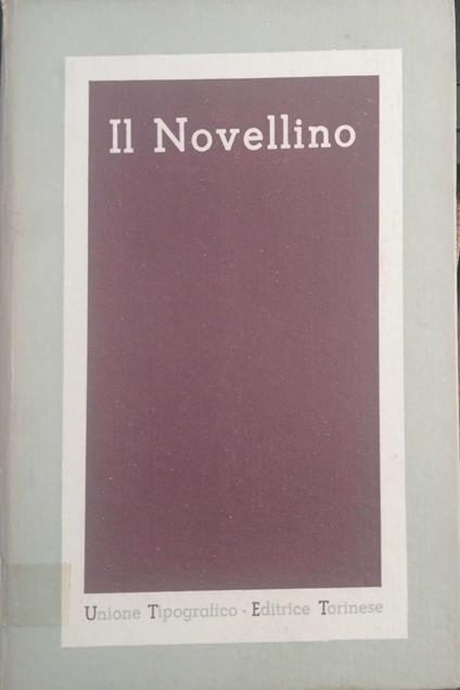 Libro di novelle e di bel parlar gentile detto anche Novellino - Letterio Di Francia - copertina