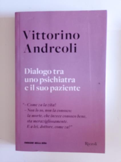 Dialogo tra uno psichiatra e il suo paziente - Vittorino Andreoli - copertina