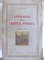 Antologia della critica storica. Medio Evo