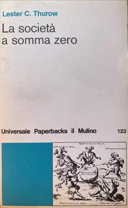 La società a somma zero - Lester C. Thurow - copertina