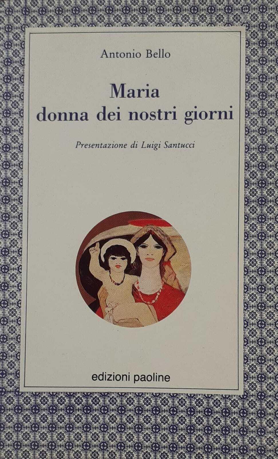 Maria donna dei nostri giorni