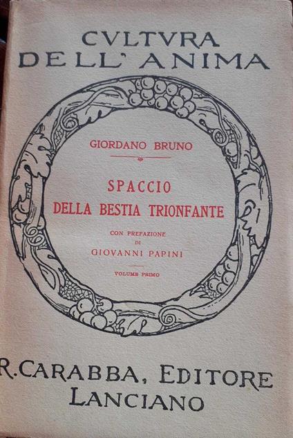 Spaccio della bestia trionfale. Volume primo - Giordano Bruno - copertina