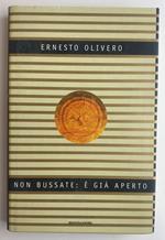 Non bussate: è già aperto