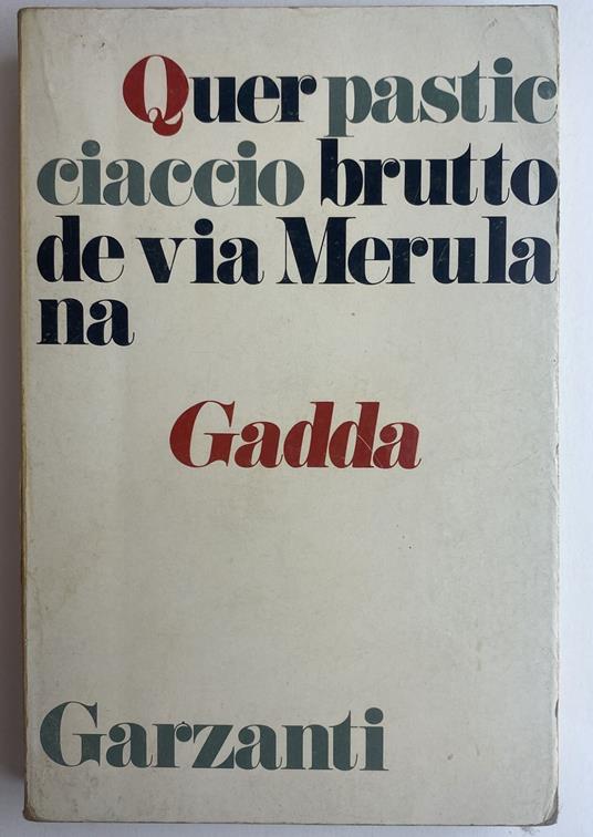Quer pasticciaccio brutto de via Merulana - Carlo Emilio Gadda - copertina