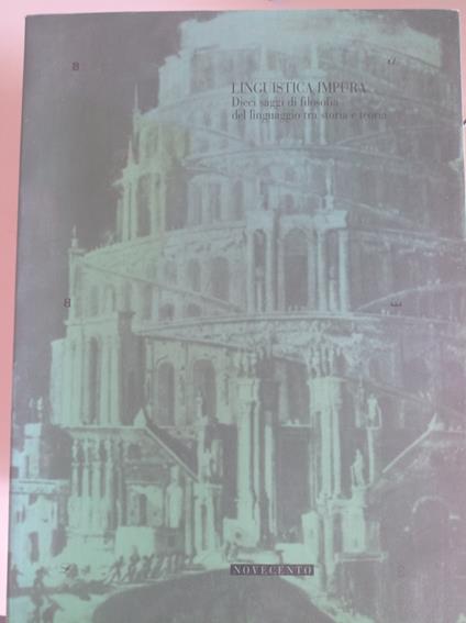 Linguistica impura. 10 studi di filosofia del linguaggio fra storia e teoria - copertina