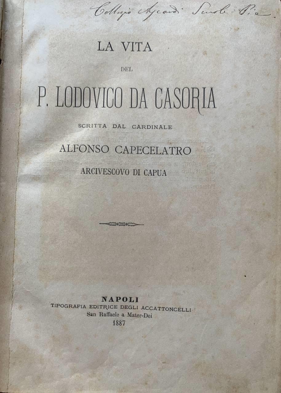 La vita del P. Lodovico da Casoria