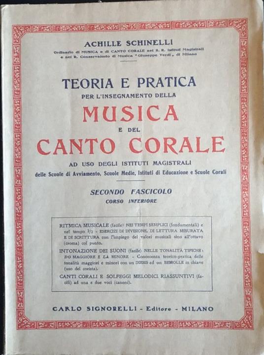 Teoria e pratica per l'insegnamento della musica e del canto corale - Achille Schinelli - copertina