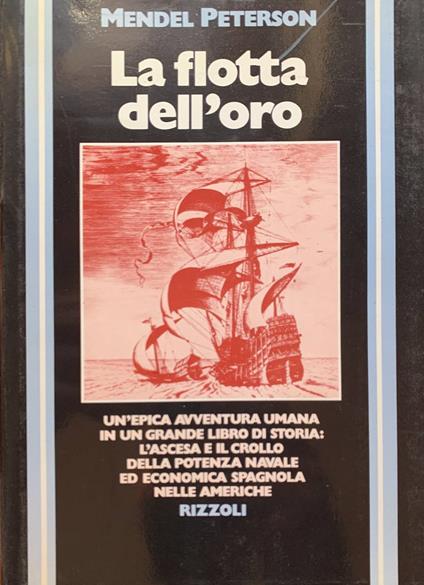 La flotta dell'oro - Mendel Peterson - copertina