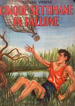 Cinque settimane in pallone