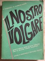 Il nostro volgare