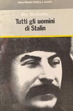 Tutti gli uomini di Stalin