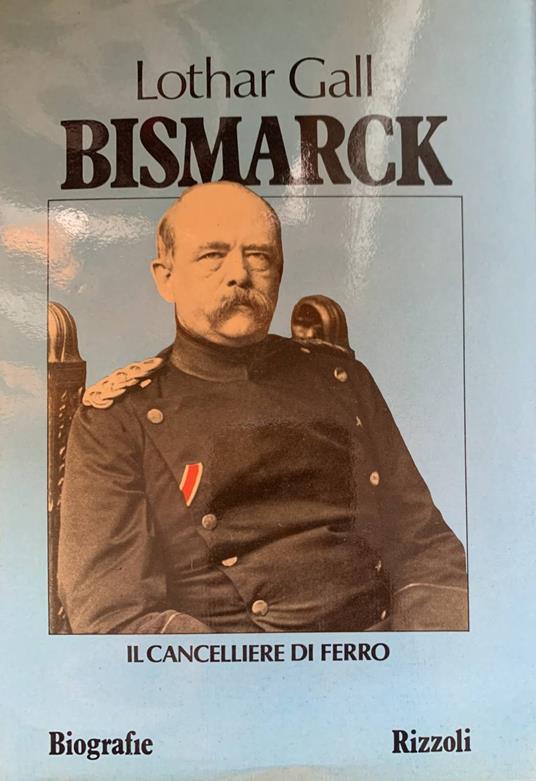 Bismarck - Lothar Gall - copertina