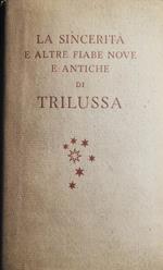 La sincerità e altre fiabe nove antiche di Trilussa