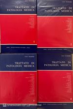 Trattato di patologia medica. Vol. 1-2-3-4