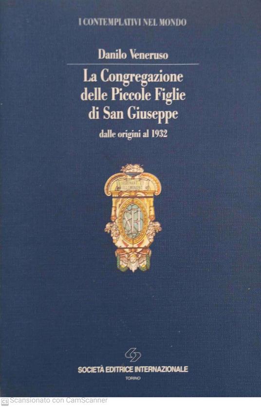 La Congregazione delle piccole figlie di San Giuseppe - Danilo Veneruso - copertina