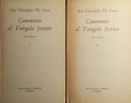 Commenti al Vangelo festivo vol. I e II - Giuseppe De Luca - copertina